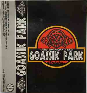 Sound Conspiracy / Kaos  - Goassik Park