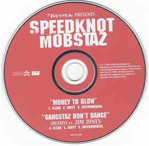 Speedknot Mobstaz - Money To Blow