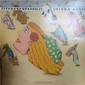 Stéphane Grappelli - Uptown Dance