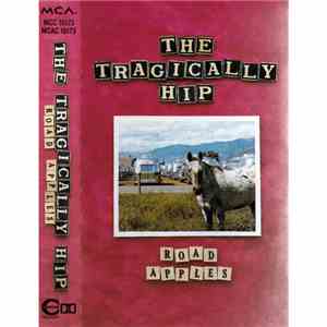 The Tragically Hip - Road Apples