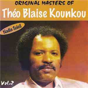 Théo-Blaise Kounkou - Original Masters, Vol. 2: Nadia Soleil