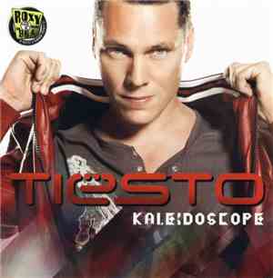 Tiësto - Kaleidoscope