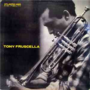 Tony Fruscella - Tony Fruscella