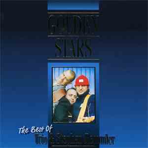 Trio & Stephan Remmler - Golden Stars - The Best Of Trio & Stephan Remmler