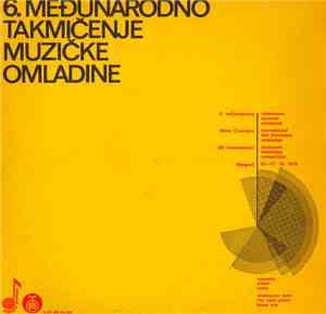 Various - 6. Međunarodno Takmičenje Muzičke Omladine