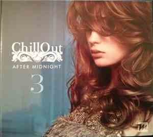 Various - Chillout After Midnight 3