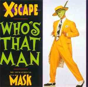 Xscape - Who's That Man