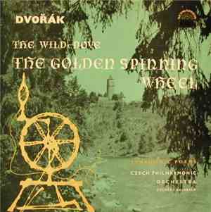 Antonín Dvořák, Zdeněk Chalabala, The Czech Philharmonic Orchestra - The Go ...