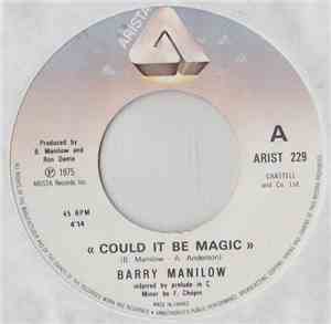 Barry Manilow - Could It Be Magic