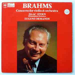 Brahms, Isaac Stern - Violin Concerto In D Major