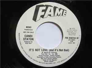 Candi Staton - Something's Burning / It's Not Love (But It's Not Bad)