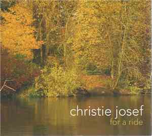 Christie Josef - For A Ride