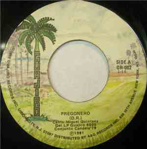 Conjunto Candela '79 - Pregonero / Son Candela