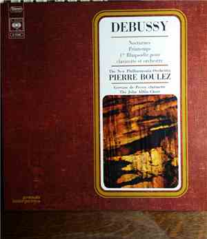 Debussy - Pierre Boulez, The New Philharmonia Orchestra, Gervase de Peyer,  ...