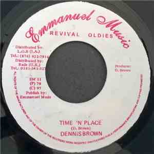 Dennis Brown - Time 'N' Place