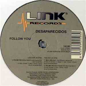 Desaparecidos  - Follow You