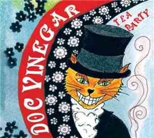 Doc Vinegar Et Les Types Arty - Doc Vinegar's Tea Party