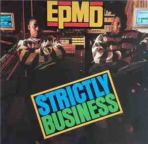 EPMD - Strictly Business