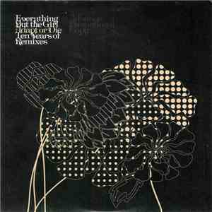 Everything But The Girl - Adapt Or Die - Ten Years Of Remixes