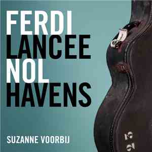 Ferdi Lancee & Nol Havens - Suzanne Voorbij
