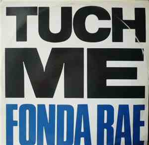 Fonda Rae - Tuch Me