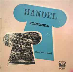 Georg Friedrich Händel - Rodelinda