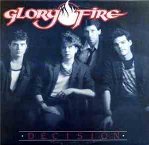 Glory Fire - Decision