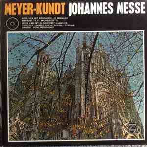 Heinz Meyer-Kundt, Beekvliet Choir - Johannes Messe
