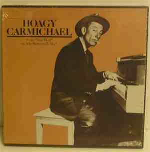 Hoagy Carmichael - From 