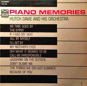 Hutch Davie Orchestra - Piano Memories