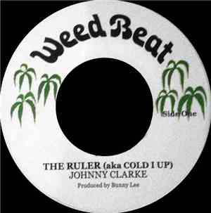 Johnny Clarke, Aggrovators, The - The Ruler (Aka Cold I Up)