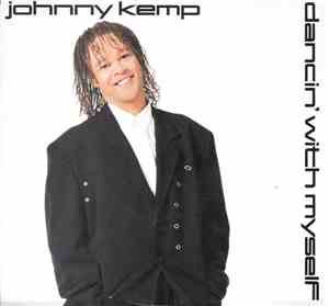 Johnny Kemp - Dancin' With Myself
