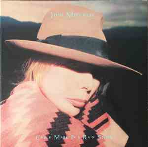 Joni Mitchell - Chalk Mark In A Rain Storm