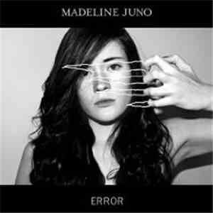 Madeline Juno - Error