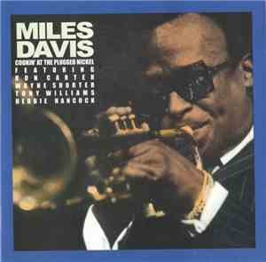 Miles Davis - Cookin' At The Plugged Nickel