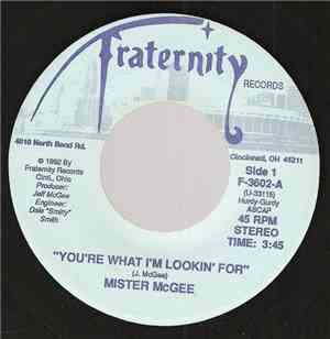 Mister McGee - You're What I'm Lookin For/Sue