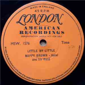 Nappy Brown - Little By Little