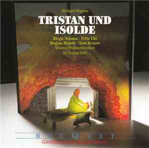 Nilsson, Uhl, Resnik, Krause, Van Mill, Wiener Philharmoniker, Singverein D ...