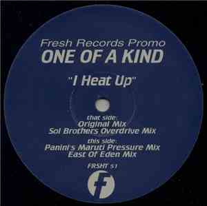 One Of A Kind - I Heat Up