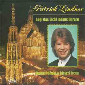 Patrick Lindner - Laßt Das Licht In Eure Herzen