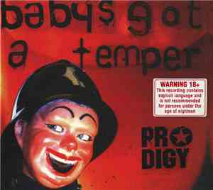Prodigy - Baby's Got A Temper