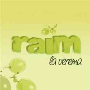 Raïm - La Verema