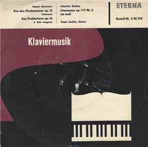 Robert Schumann / Johannes Brahms ; Dieter Zechlin - Klaviermusik