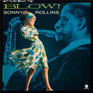Sonny Rollins - Blow!