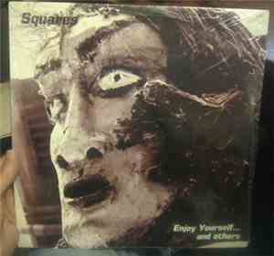 Squares - Enjoy Yourself... and others