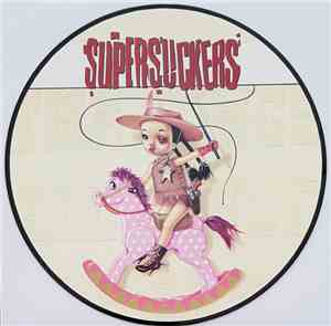 Supersuckers - The Songs All Sound The Same