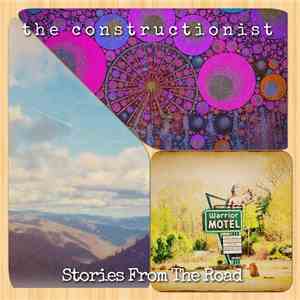 The Constructionist - Stories From The Road