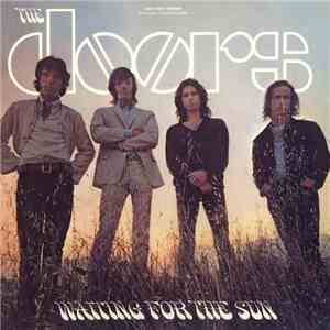 The Doors - Waiting For The Sun