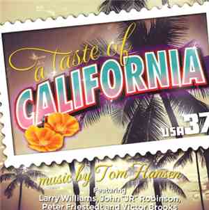 Tom Hansen  - A Taste Of California