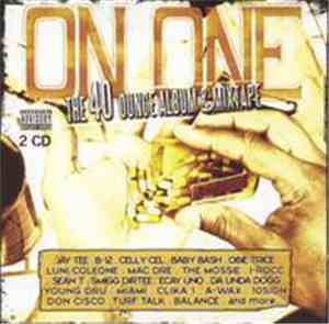 Various - On One: The 40 Ounce Album